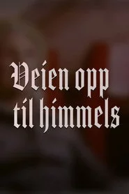 Veien opp til himmels