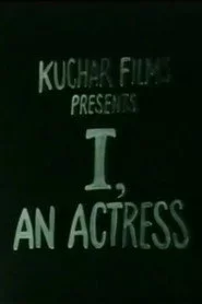 I, an Actress