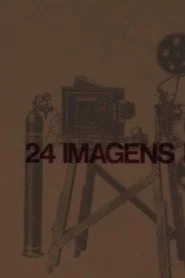 24 Imagens Por Segundo