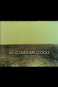 All Clouds Are Clocks