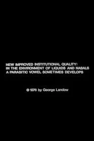 New Improved Institutional Quality: In the Environment of Liquids and Nasals a Parasitic Vowel Sometimes Develops