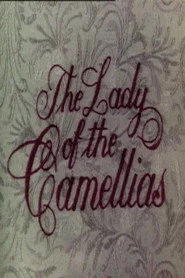 The Lady of the Camellias