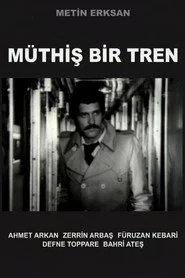 Müthiş Bir Tren