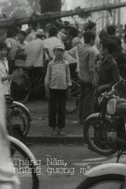 Tháng Năm, Những gương mặt