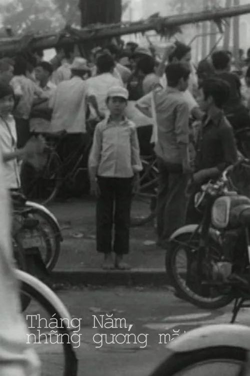 Tháng Năm, Những gương mặt