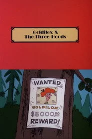 Goldilox & the Three Hoods