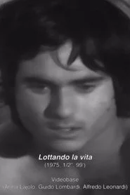 Lottando la vita - Lavoratori italiani a Berlino