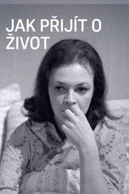 Jak přijít o život