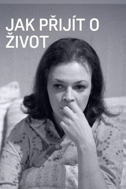Jak přijít o život