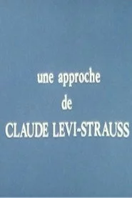 Une approche de Claude Lévi-Strauss