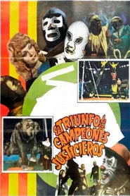 El Triunfo de Los Campeones Justicieros
