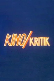 Kino/Kritik. Über die Wörter, den Sinn und das Geld von Filmen