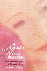 Anaïs Nin Observed