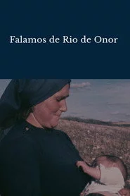 Falamos de Rio de Onor