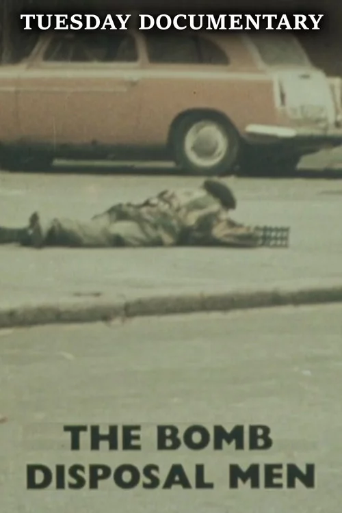 The Bomb Disposal Men