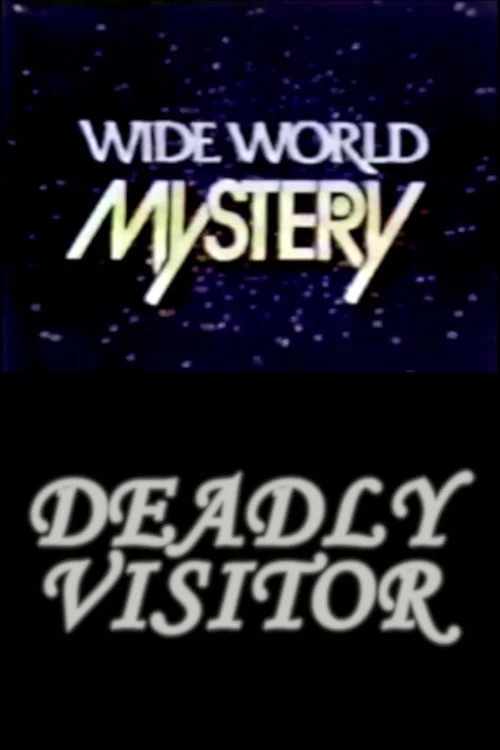 The Deadly Visitor