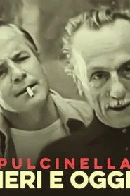 Pulcinella - Ieri e oggi