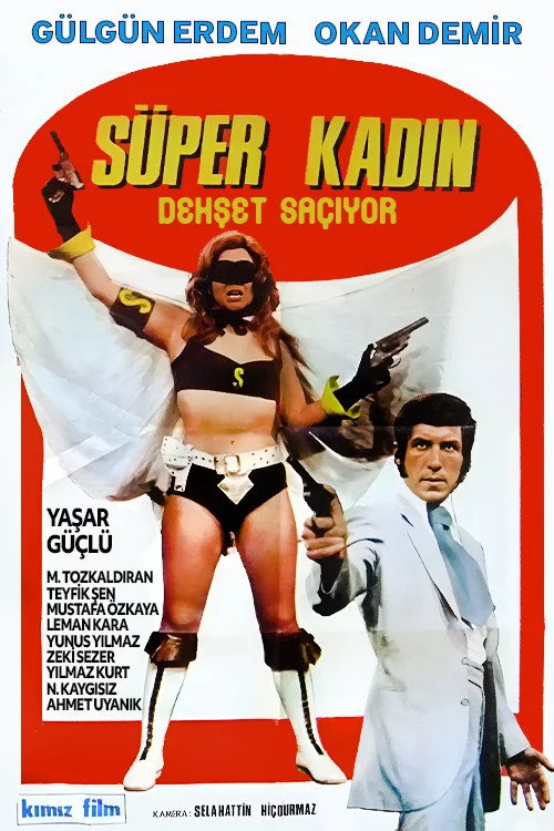 Süper Kadın Dehşet Saçıyor