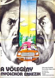 A vőlegény nyolckor érkezik