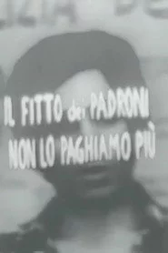 Il fitto dei padroni non lo paghiamo più