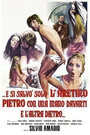 ...e si salvò solo l'Aretino Pietro, con una mano davanti e l'altra dietro...