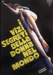 I Vizi Segreti Della Donna nel Mondo