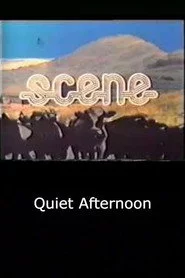 Quiet Afternoon