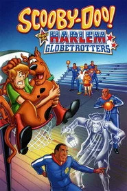 Scooby-Doo! Meets the Harlem Globetrotters