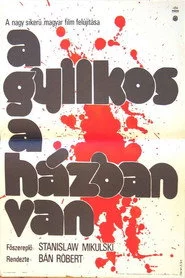 A gyilkos a házban van
