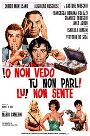 Io non vedo, tu non parli, lui non sente