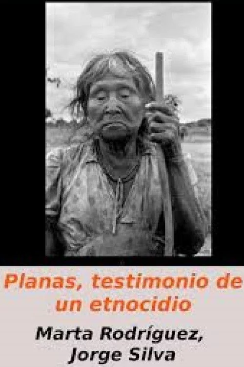 Planas, Testimonio de un Etnocidio