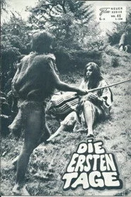 Die ersten Tage