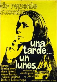 Una tarde un lunes
