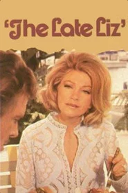 The Late Liz