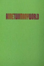 A One/Two/Many/World