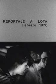 Reportaje a Lota