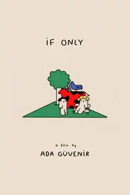 If Only
