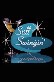 Still Swingin’