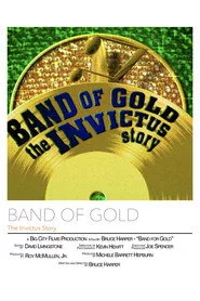 Band of Gold: The Invictus Story