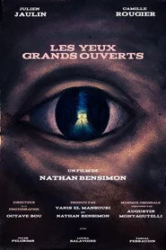Les Yeux Grands Ouverts