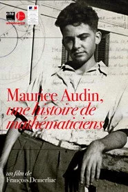 Maurice Audin, une histoire de mathématiciens