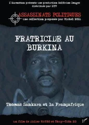 Fratricide au Burkina, Thomas Sankara et la Françafrique
