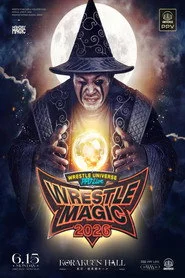 WRESTLE MAGIC 2026