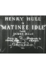 Matinee Idle