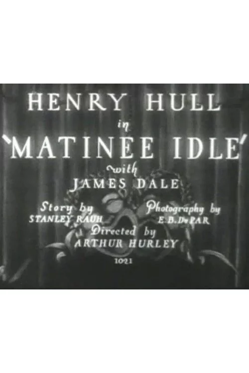 Matinee Idle