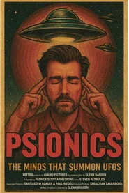Psionics: The Minds That Summon UFOs
