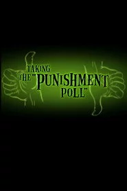 Taking the Punishment Poll