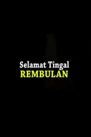 Selamat Tinggal Rembulan