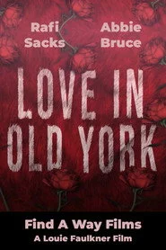 Love in Old York