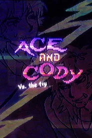 Ace and Cody vs. The Fry